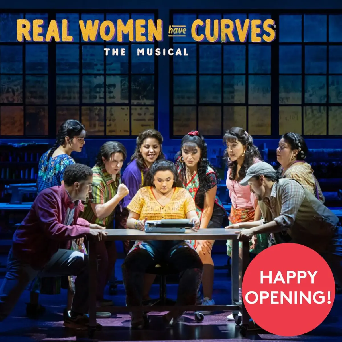 Celebrating a vibrant Broadway debut, Real Women Have Curves Musical makes its mark live!