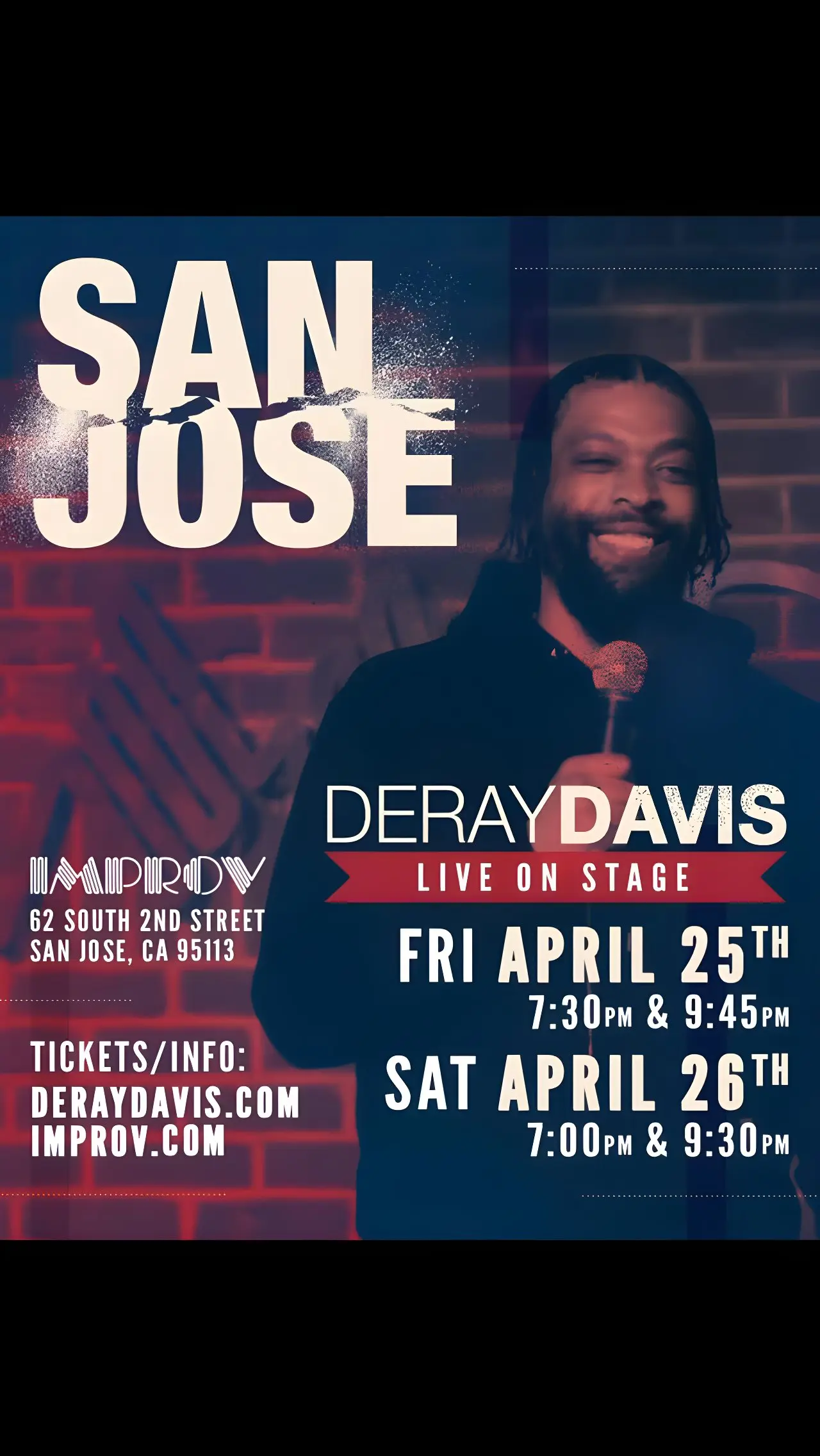 DeRay Davis Announces ‘Red Light Special’ Comedy Show In San Jose This Weekend DeRay Davis Announces 'Red Light Special' Comedy Show In San Jose This Weekend