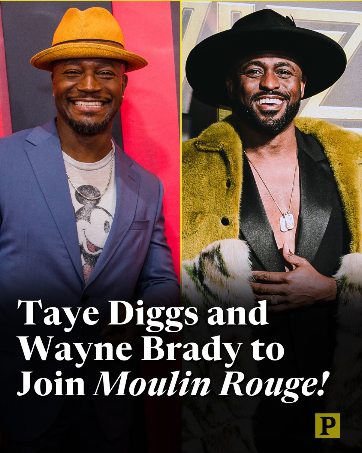 Diggs And Brady Join Moulin Rouge! Broadway Cast Taye Diggs and Wayne Brady light up Broadway this summer at Al Hirschfeld Theatre in style