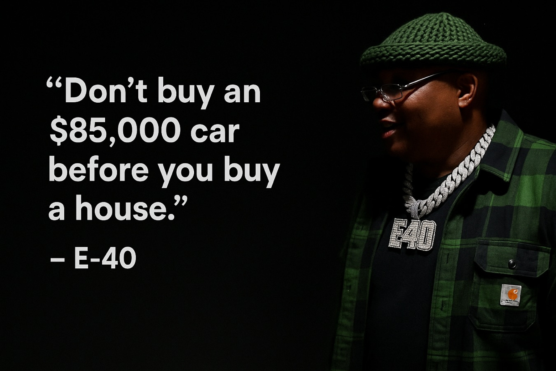 E-40’s advice: Invest in assets, not liabilities to build wealth and secure your future!!