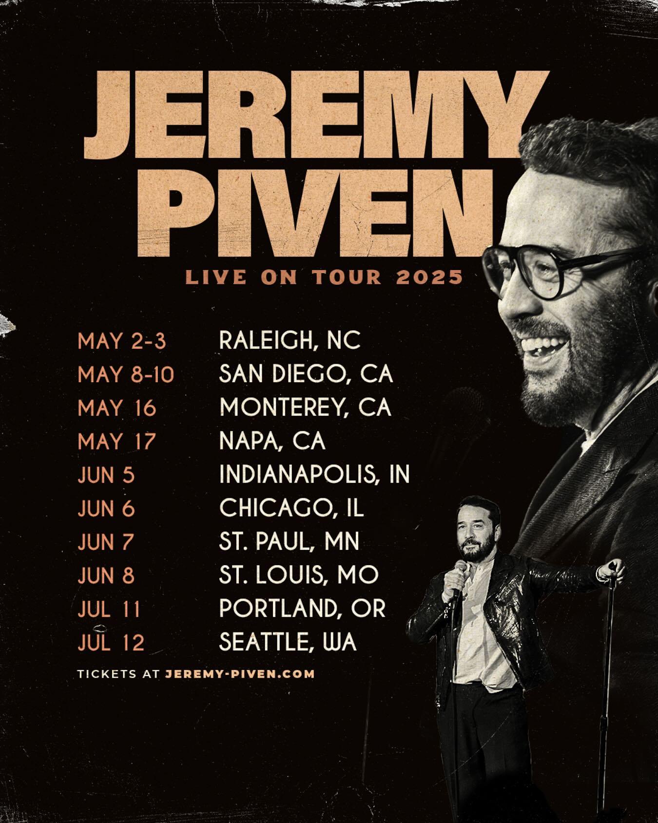 Jeremy Piven: Road Trip Before Overseas Adventures Actor-comedian launches nationwide comedy gigs ahead of global performances