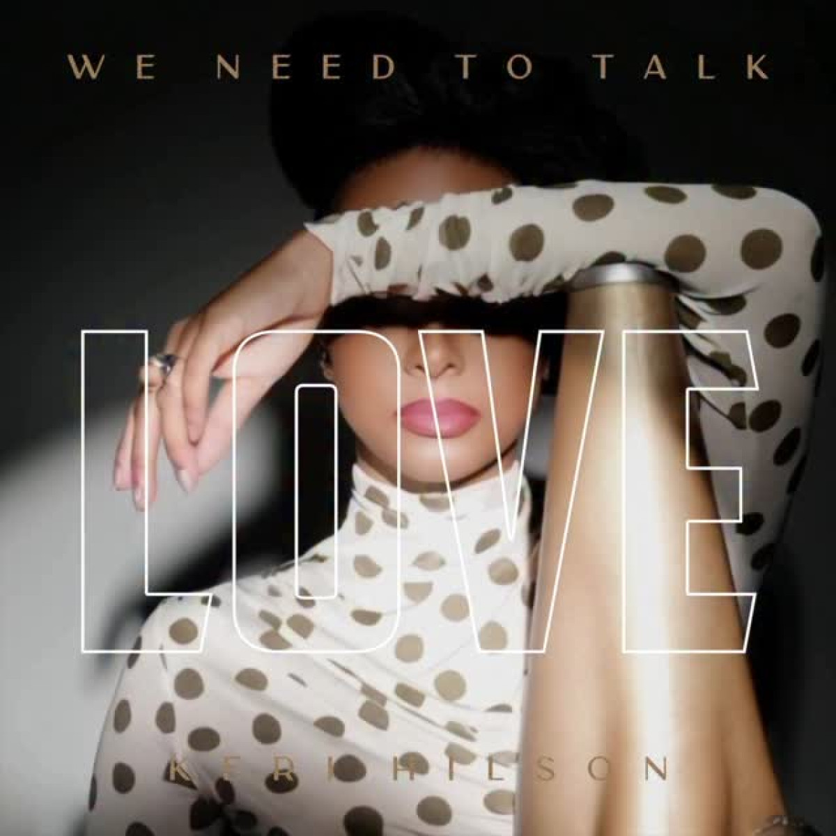 Keri Hilson Ignites Fan Conversation Over ‘Scene 1’ Joint Keri Hilson asks fans: Which track on Scene 1 steals your heart? #WeNeedToTalk - Chat now!