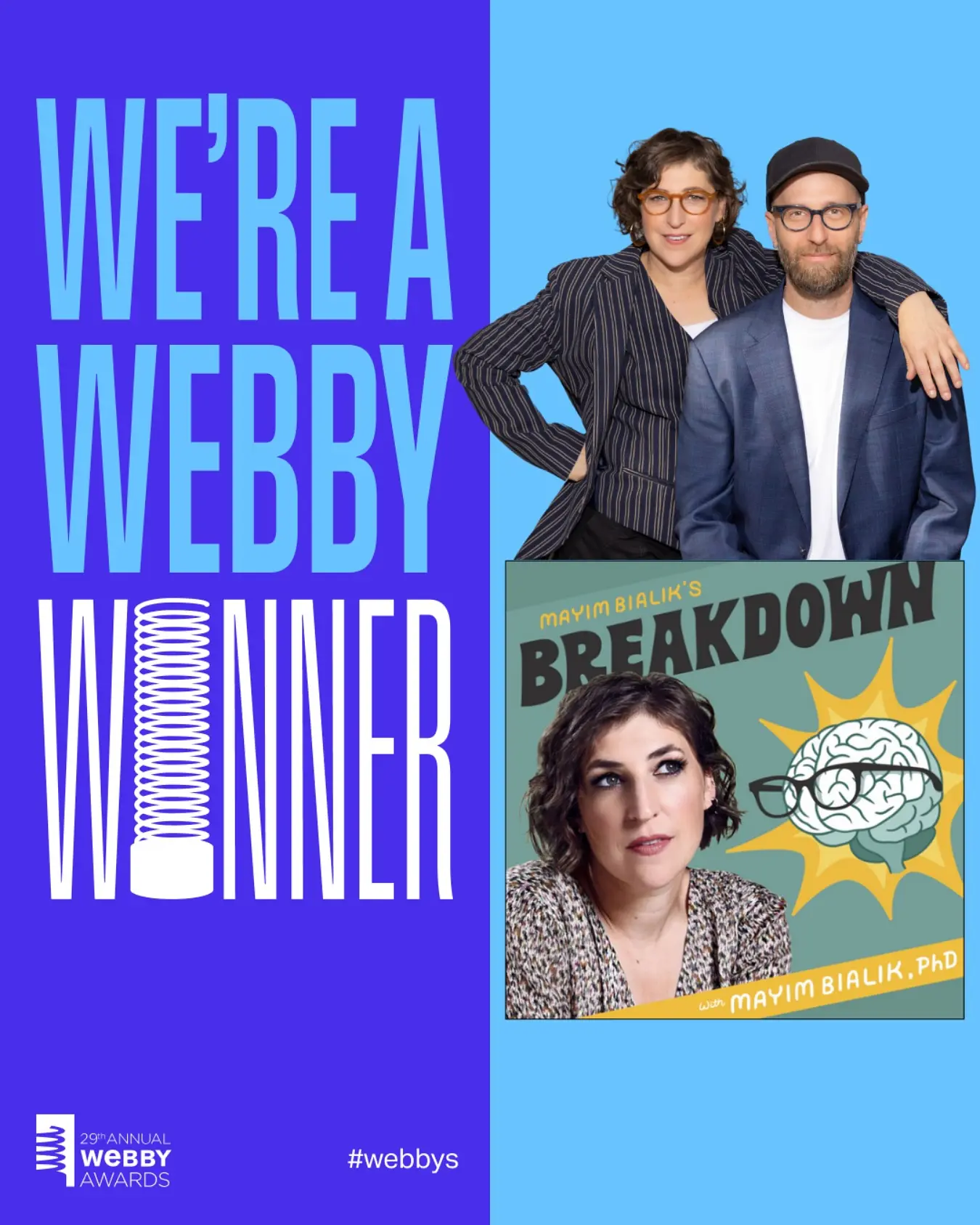 Mayim Bialik’s ‘Bialik Breakdown’ Podcast Wins Double Honors At 29th Annual Webby Awards Mayim Bialik's 'Bialik Breakdown' Podcast Wins Double Honors At 29th Annual Webby Awards