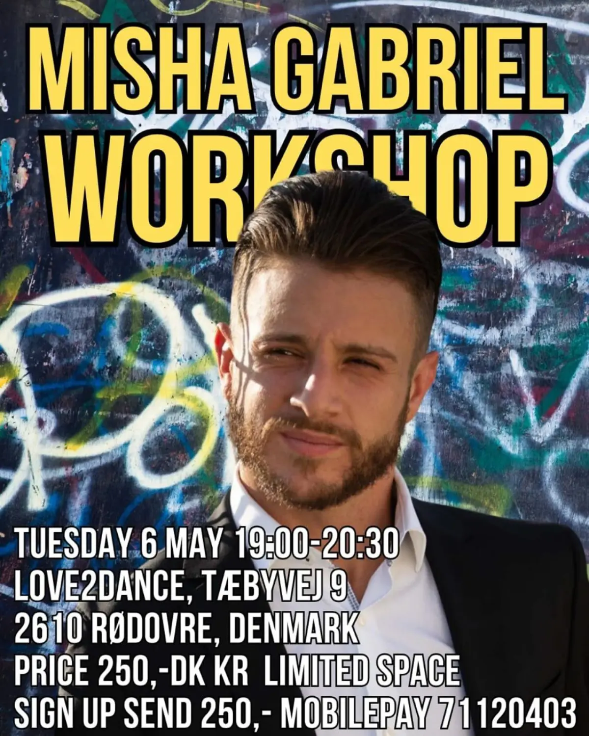 Misha Gabriel Lights Up Copenhagen with Exclusive Dance Workshop Join Misha Gabriel's Copenhagen dance workshop on May 6 for dynamic lessons live.