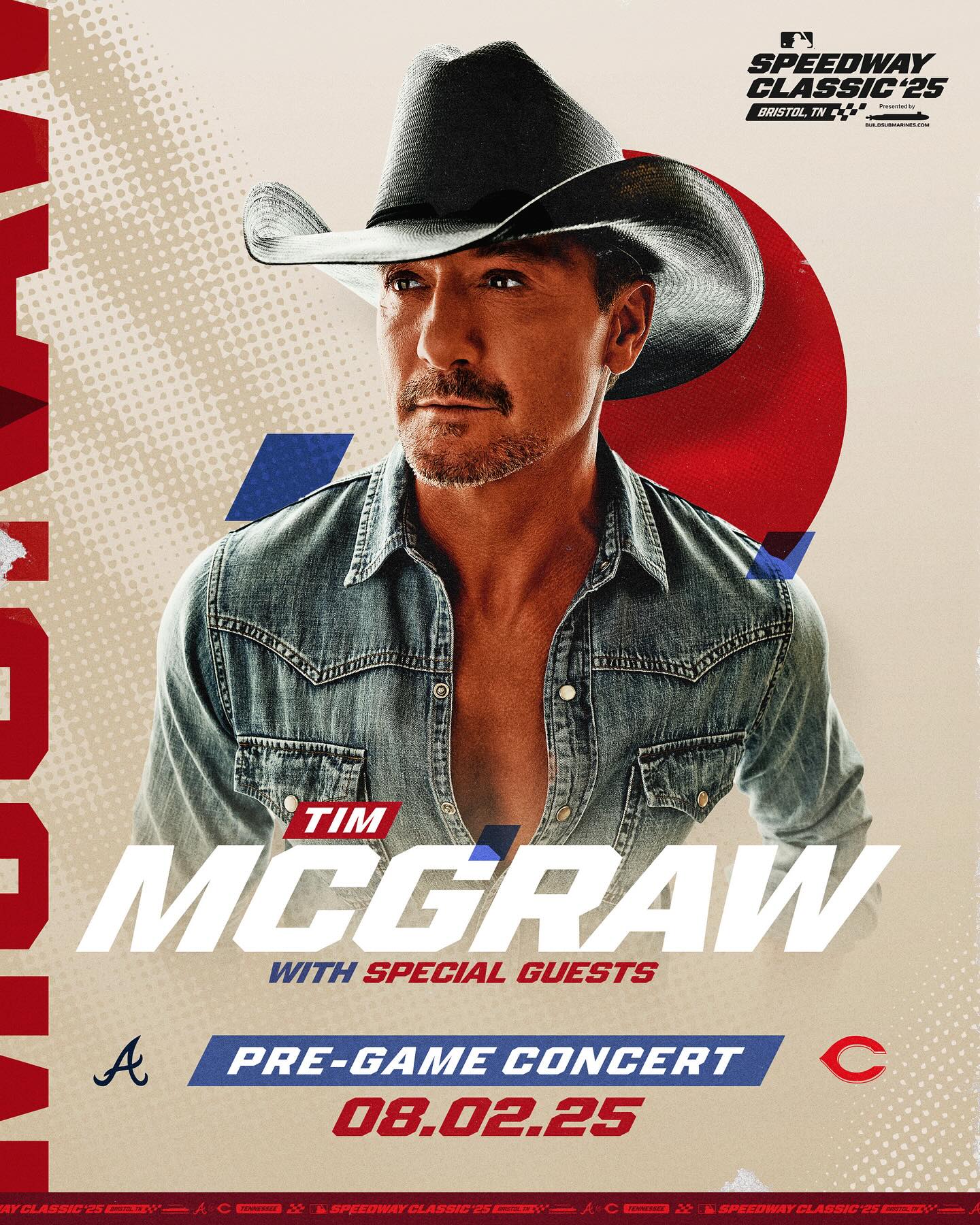 Tim McGraw To Rock Pregame at Speedway Classic Tim McGraw Set To Headline Pregame Concert At Historic Speedway Classic