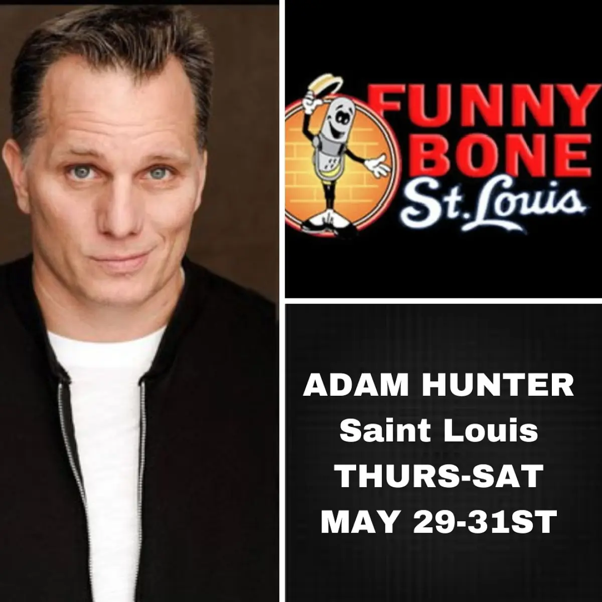 Adam Hunter Headlines St. Louis Comedy Show Comedian Adam Hunter readies a three-night comedy marathon in St. Louis with laughter - Joy