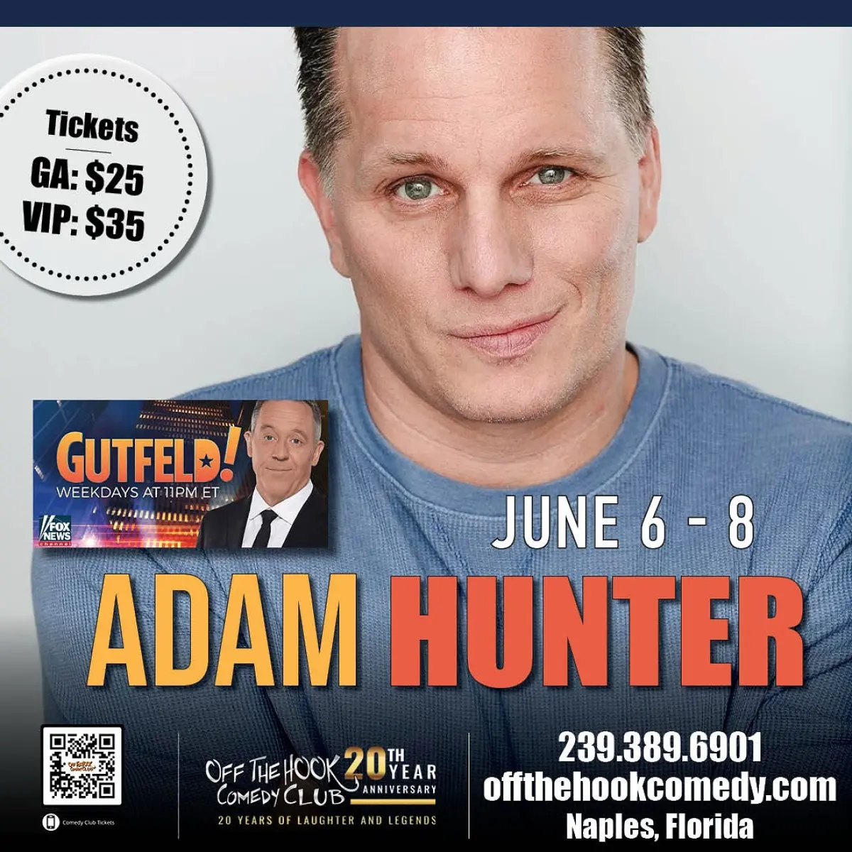 Adam Hunter Heads To Naples Florida Stand-up star Adam Hunter headlines Off The Hook Comedy Club in Naples, Florida Jun 6-8 ASAP