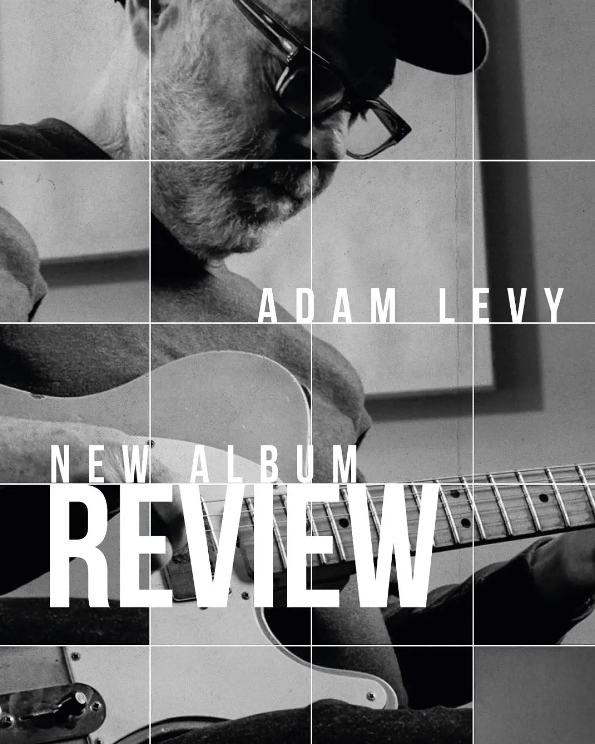 Adam Levy Unveils New Album Household Solo guitarist’s project blends jazz, nuance and collaboration into a genre-defying sound.