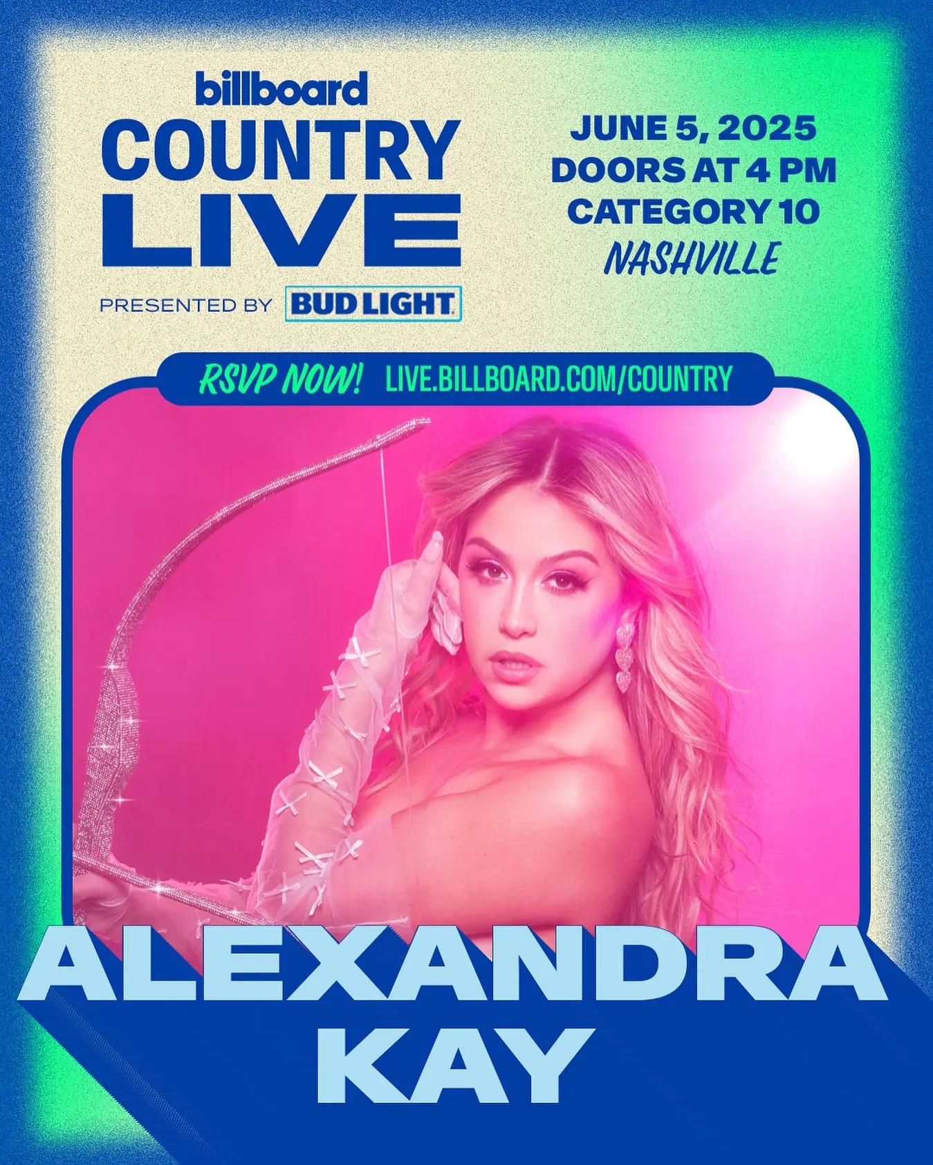 Alexandra Kay Set To Electrify Billboard Country Live Free live country performance ignites a burst of energy and charm in the heart of Nashville.