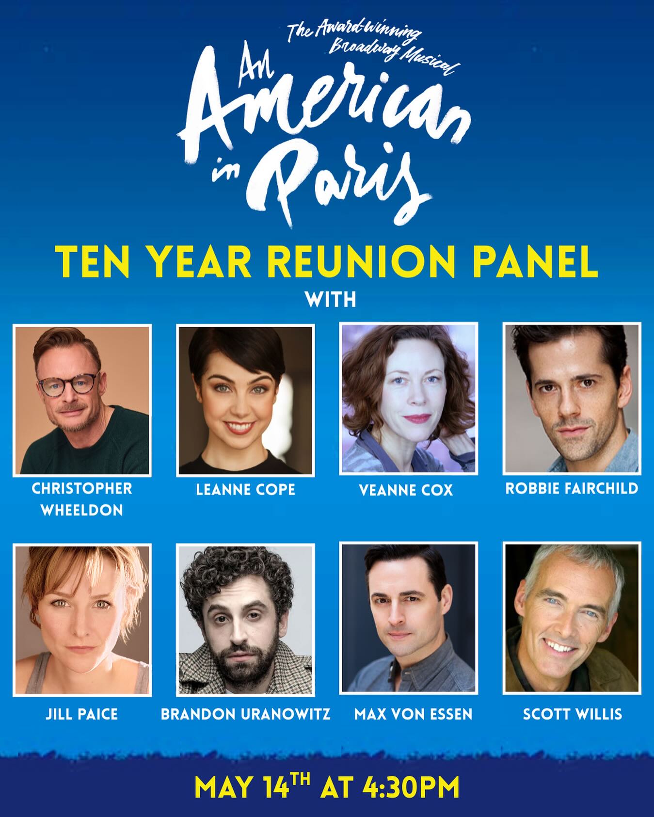 American In Paris 10-Year Celebration 10-Year Anniversary: Chat with Cast and Director of American In Paris at Museum Broadway!!