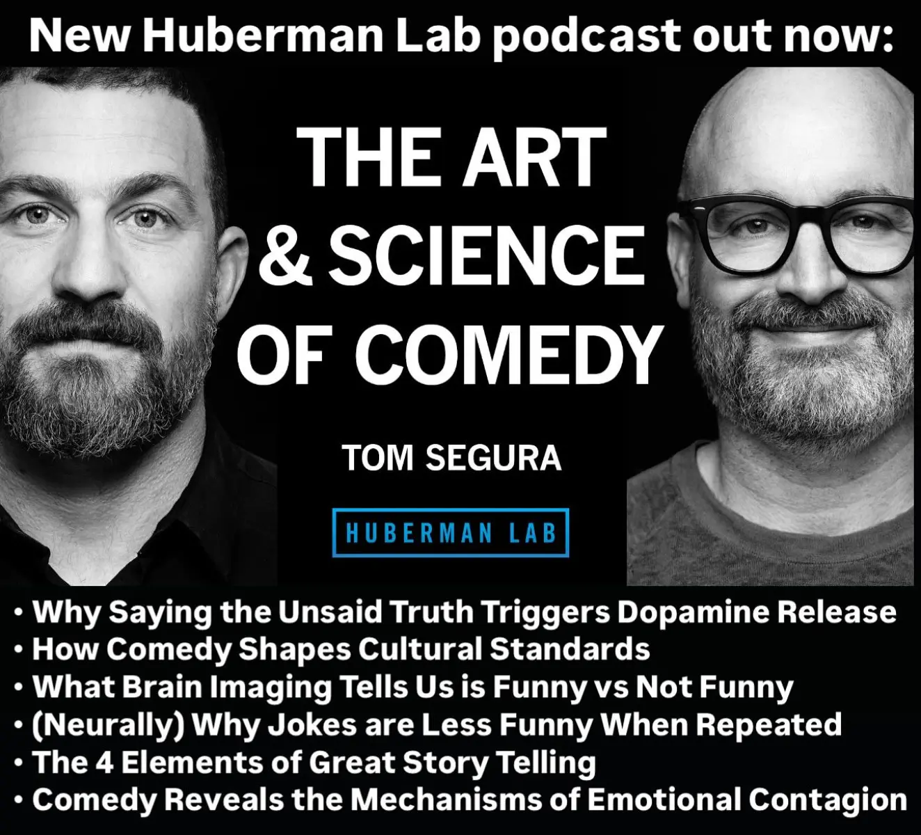 Art And Science Of Comedy Explored On Huberman Lab Podcast Tom Segura reveals brain science, creative process, and the surprising truth behind humor.