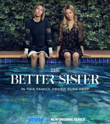 Better Sister Series Premieres May 29