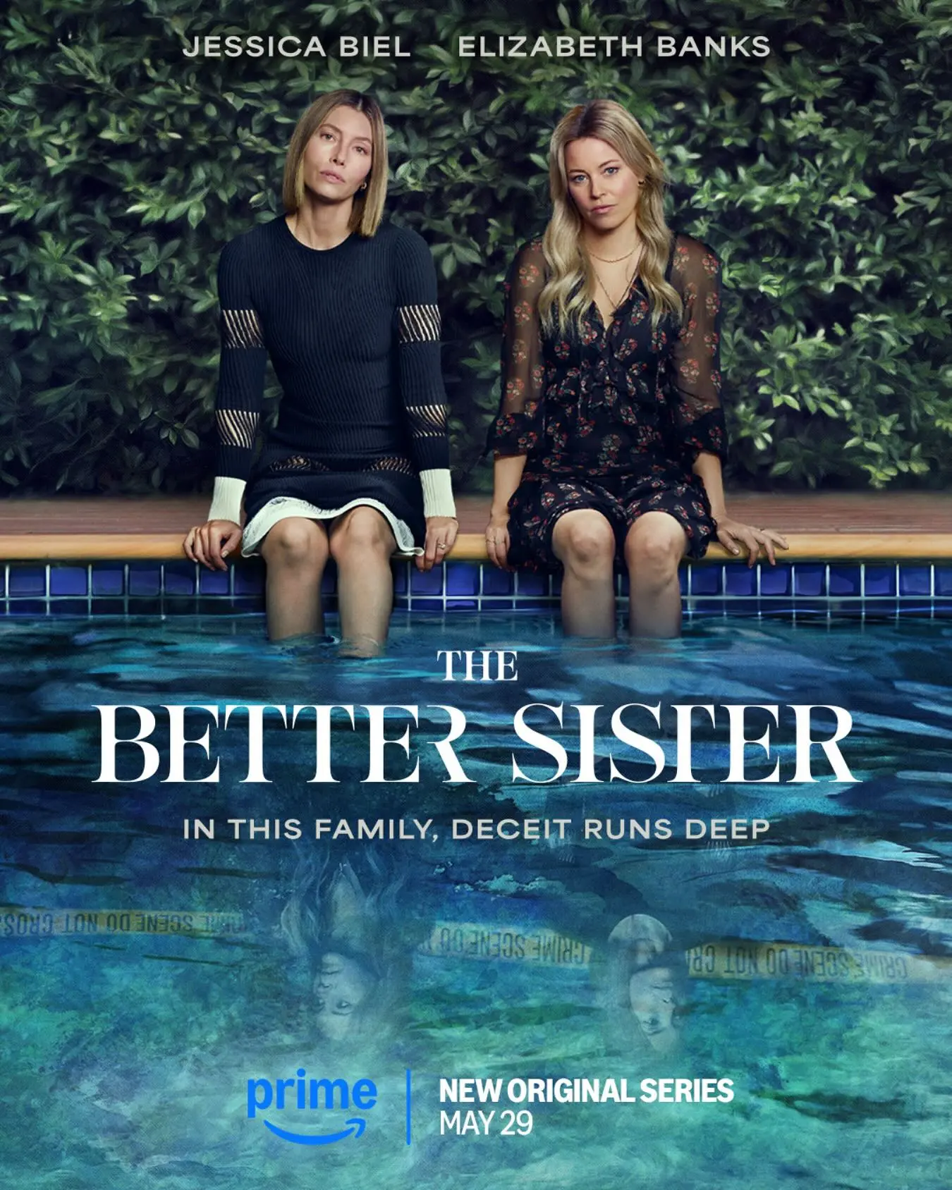 Better Sister Series Premieres May 29 Jessica Biel and Elizabeth Banks lead a fresh drama series debuting May 29.