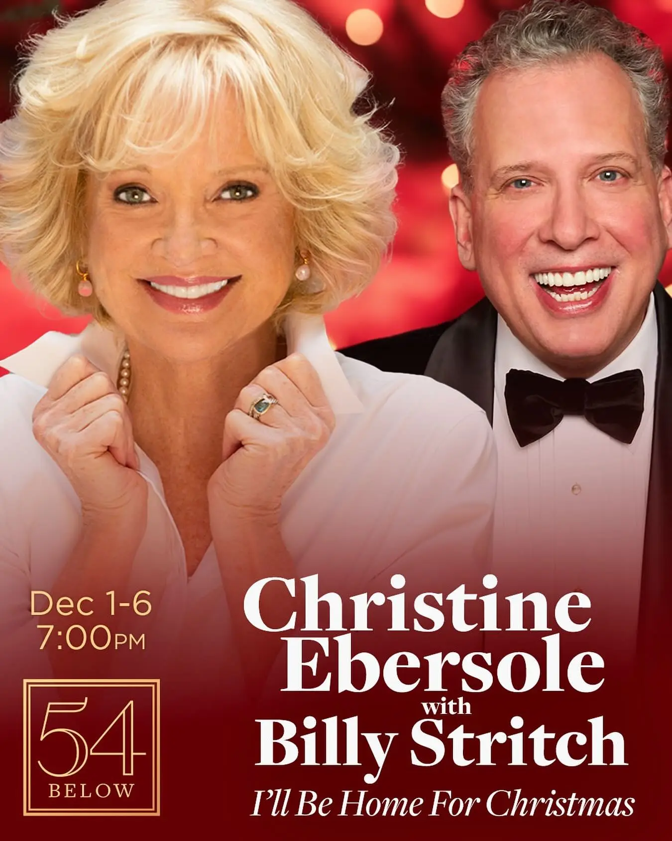 Billy Stritch Christmas Show With Christine Ebersole Celebrate the festive spirit in Broadway style as Billy Stritch charms with holiday tunes.