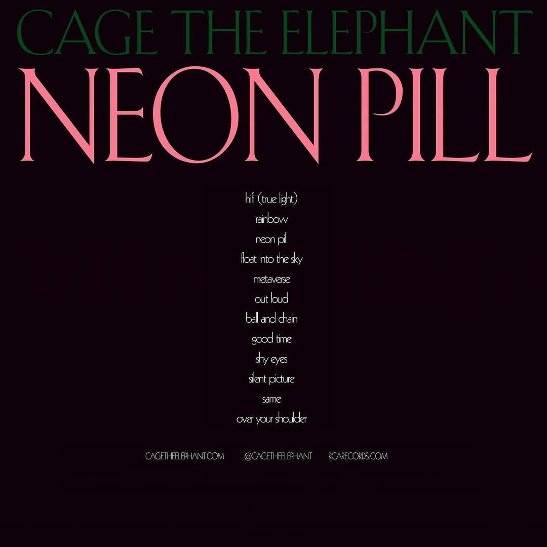 Cage The Elephant Celebrates Neon Pill Anniversary