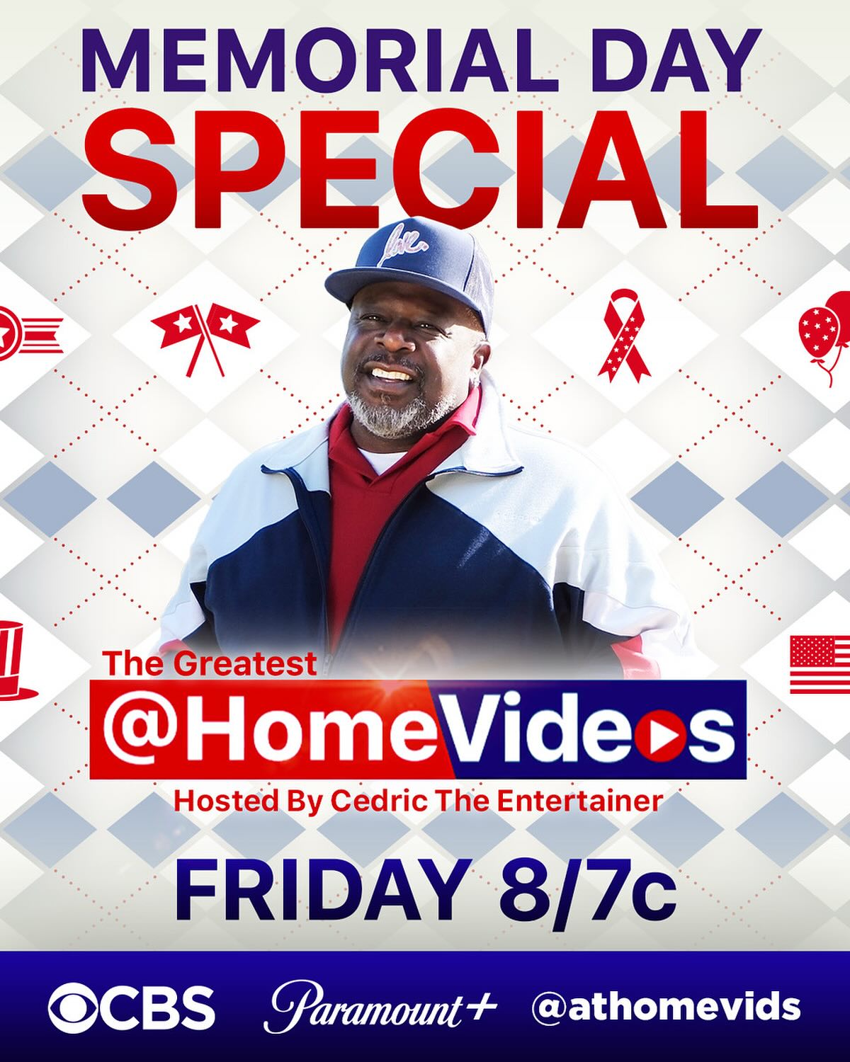 Cedric The Entertainer Hosts Memorial Day AtHomeVids Special Cedric mixes humor and honor with viral clips celebrating summer and saluting US troops!!