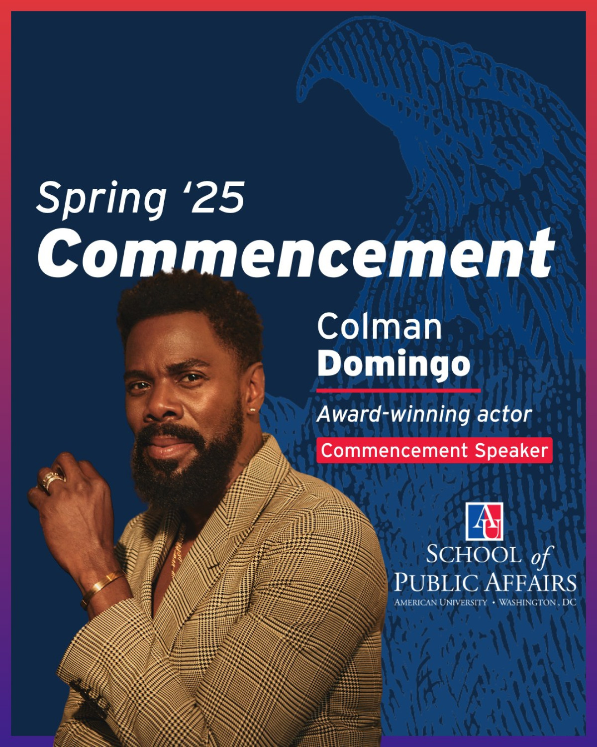 2025 commencement sees Colman Domingo inspire grads with dynamic legacy & vision our time!