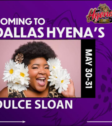 Comedian Dulcé Sloan Debuts Dallas Performance