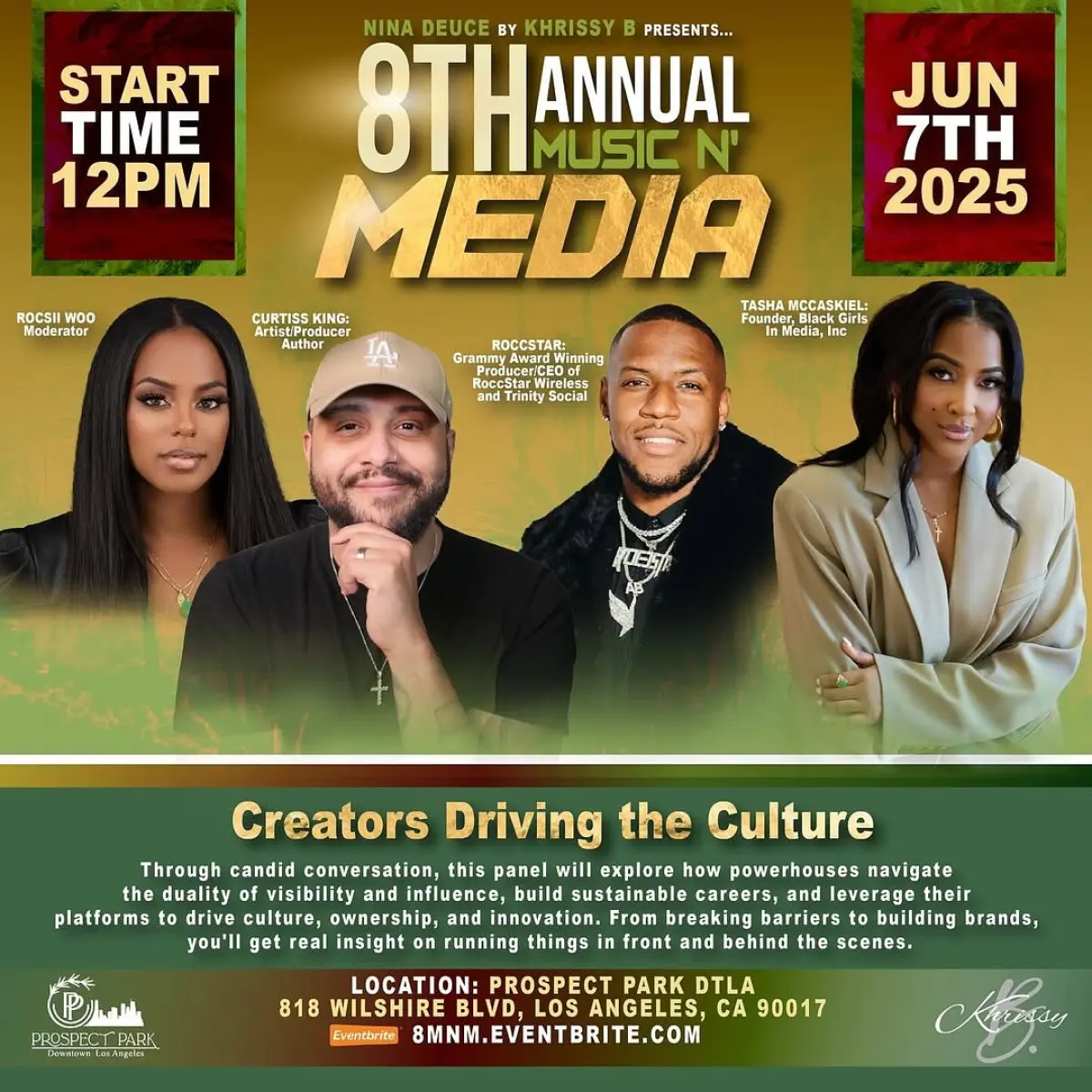 Creators Driving Culture at 8th Annual Music N’ Media Panel Rocsi Woolley moderates a key discussion on influence, brand strategy, industry evolution.