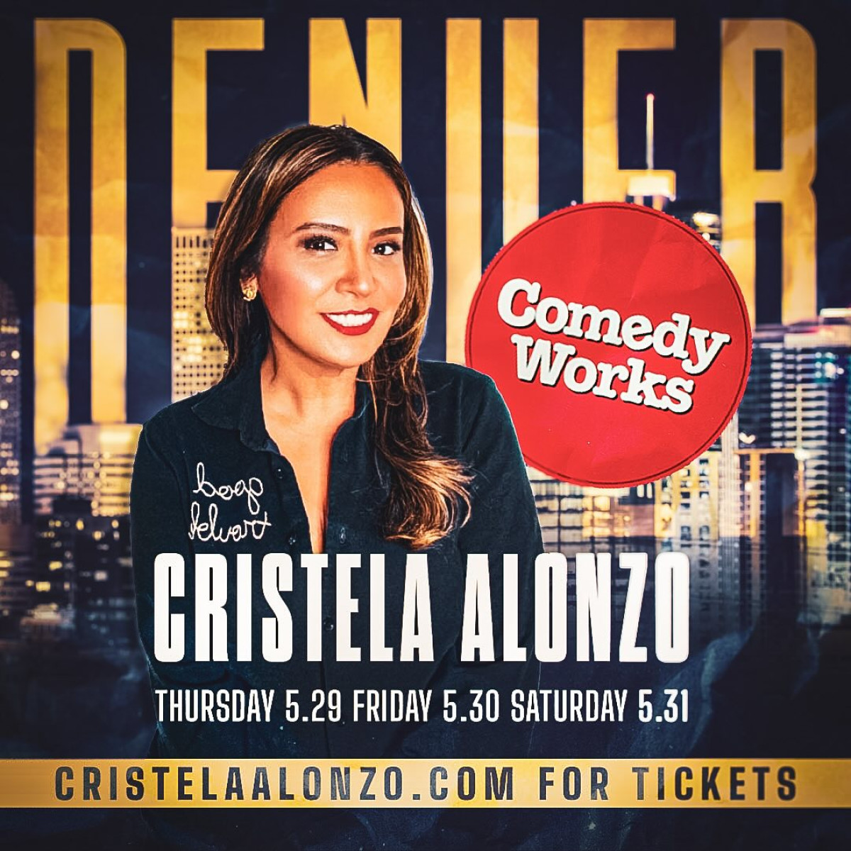 Stand-up icon lights up Denver with five shows; get tickets on cristelaalonzo.com Join now
