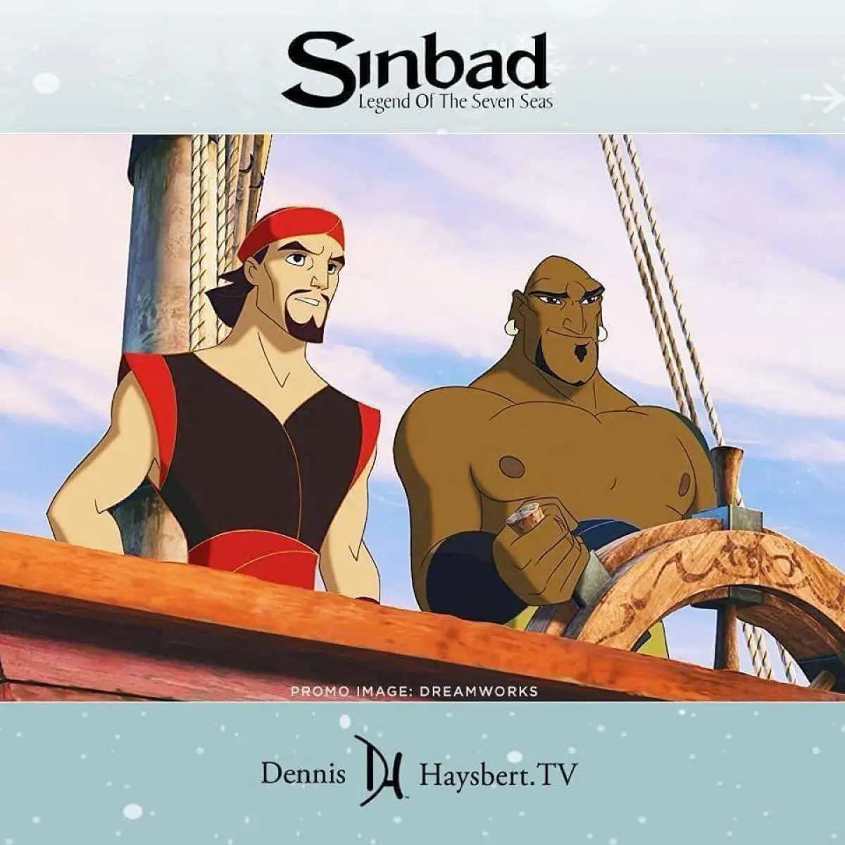 Dennis Haysbert Revisits 2003 DreamWorks’ Sinbad Role An Emmy-winning star looks back on his animated adventure as Kale in a classic seas quest.