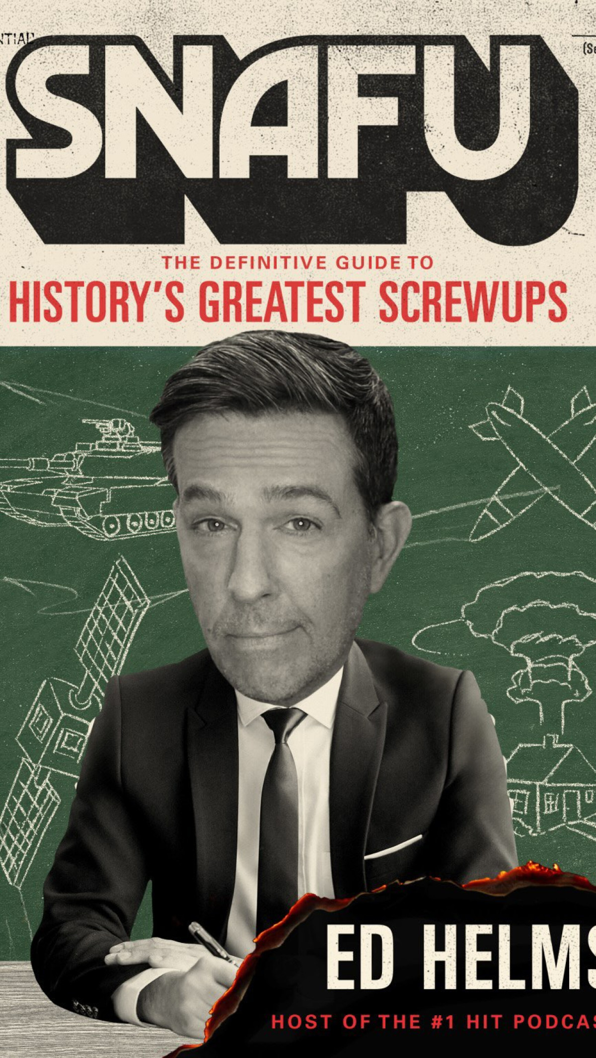 Ed Helms’ SNAFU: A Wild Ride Through History’s Screw-Ups Comedy meets chaos as Ed Helms explores mind-blowing historical blunders in his new book.