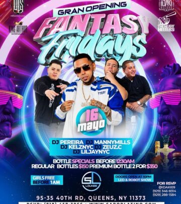 Fantasy Friday Grand Opening With DJ Pereira