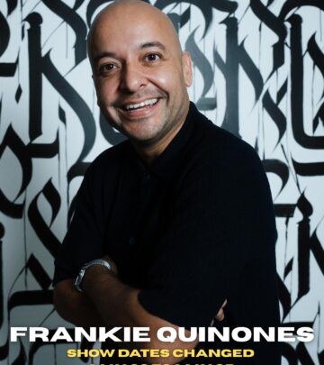 Frankie Quinones Reschedules May Shows From Friday To Sunday