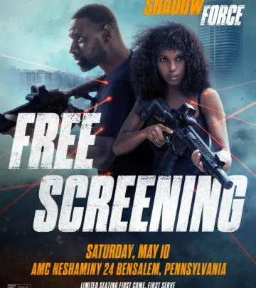 Free Screening Of Shadow Force In Philly