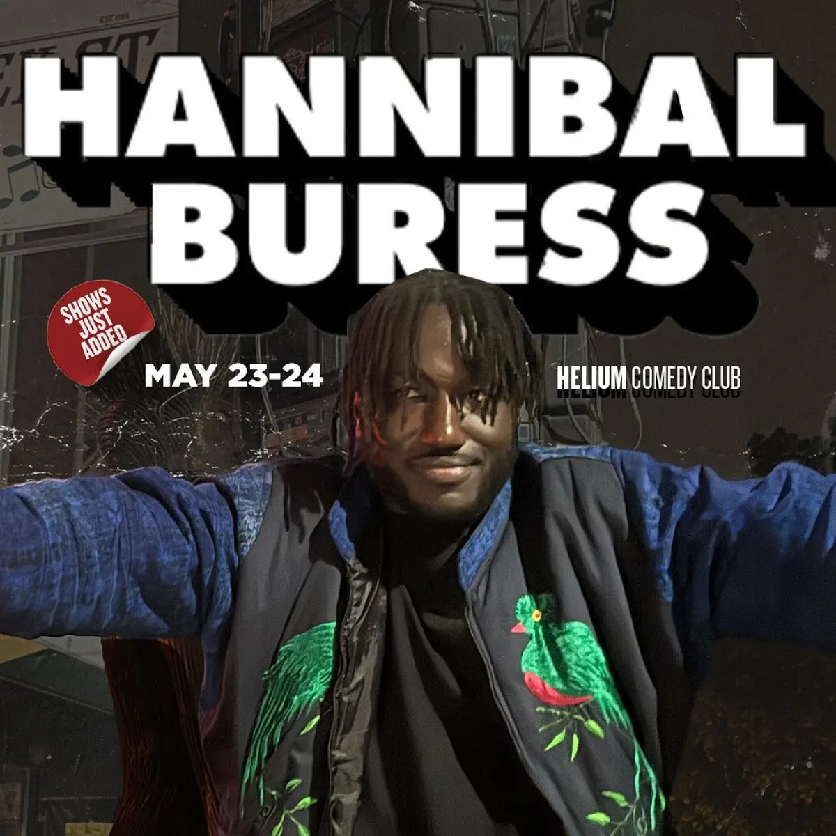 Hannibal Buress Live In Atlanta Catch the acclaimed comedian's dynamic live performance at Helium in Atlanta on May 23-24!