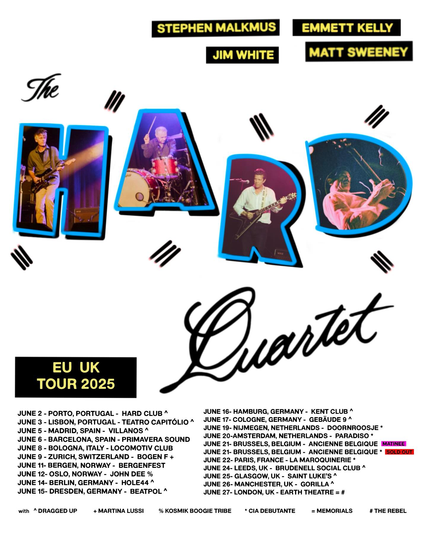 Hard Quartet EU UK Tour 2025 Schedule Revealed Experience electrifying nights across Europe and the UK in Hard Quartet’s upcoming tour!!