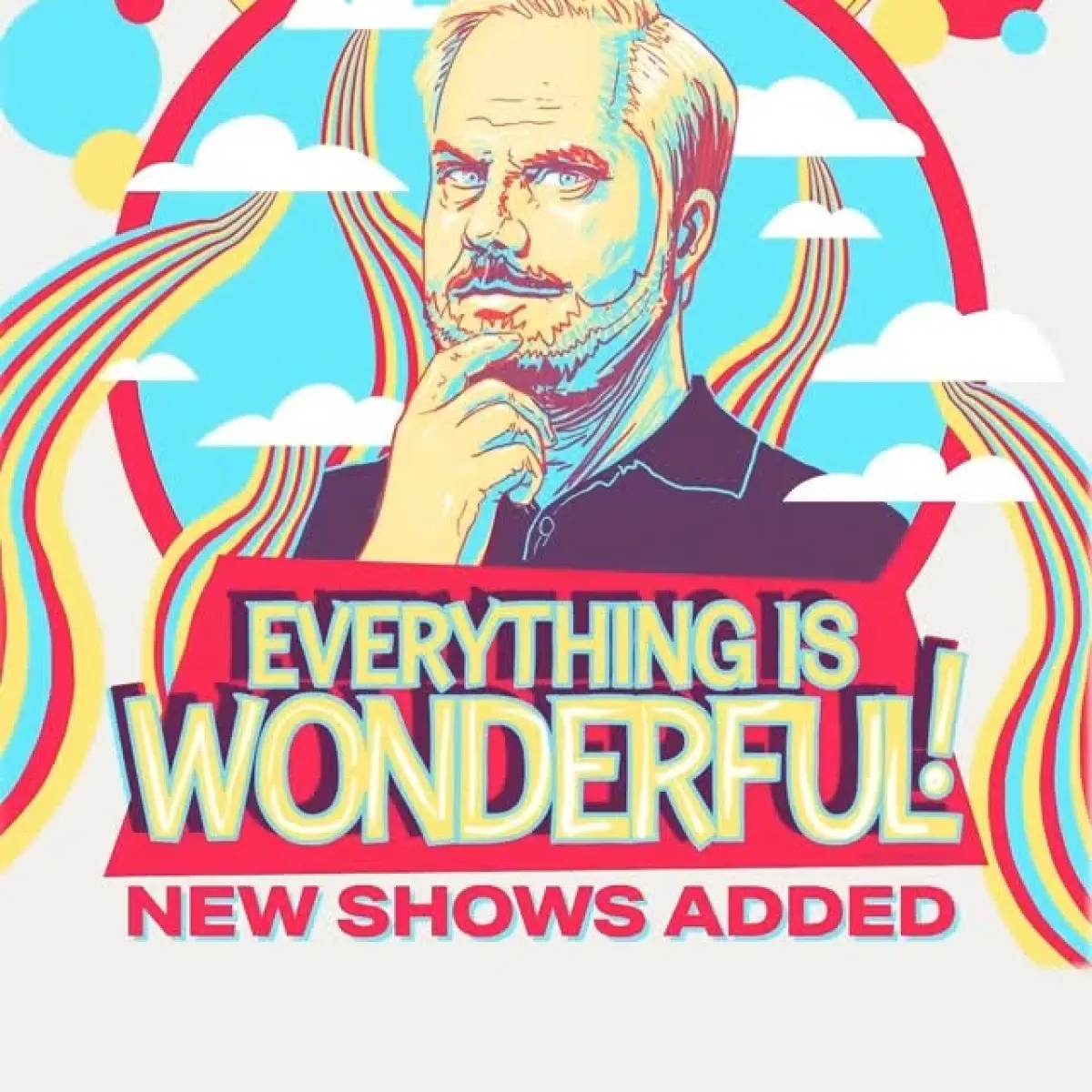 Comedian announces Burlington, Austin, Baltimore tour shows with presale code WONDERFUL!!