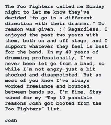 Acclaimed drummer Josh Freese posts a minimalist Instagram update: 'Well, there it is.'