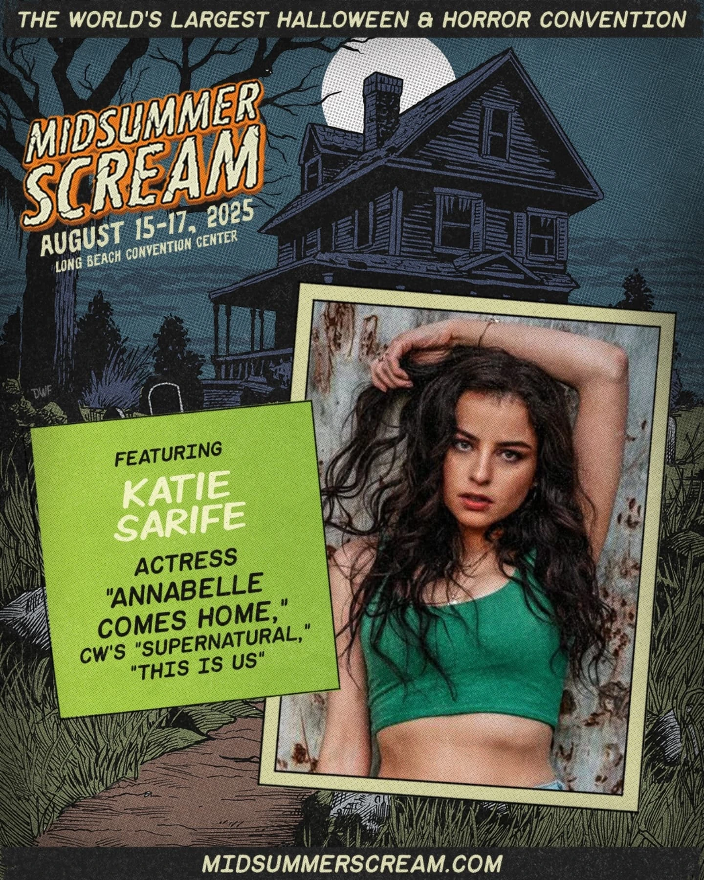 Katie Sarife To Star At Midsummer Scream 2023 Join the horror fest and witness the Conjuring Universe's leading talent thrill with fans.