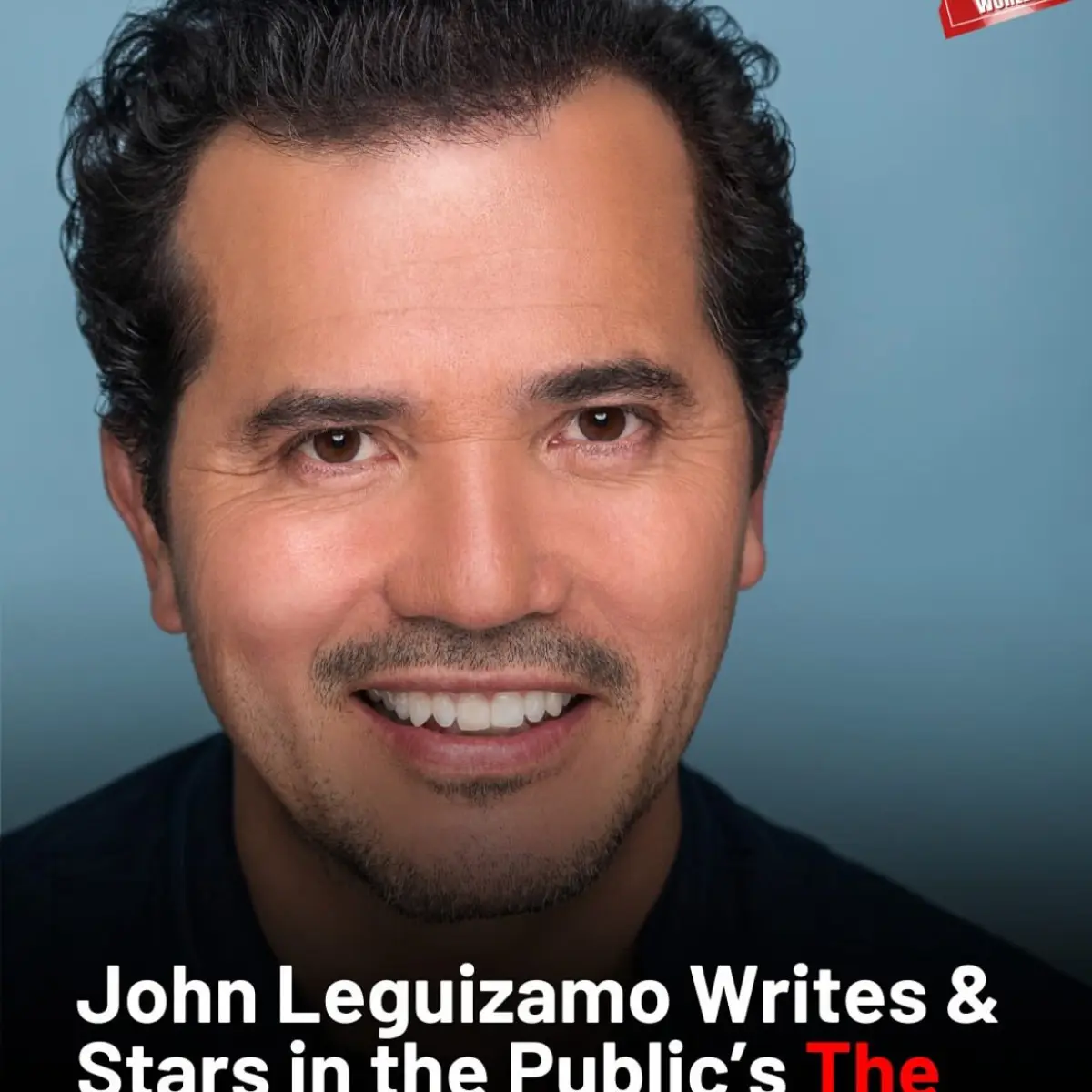 Comedian John Leguizamo unveils his groundbreaking theater show in a season-defining debut.