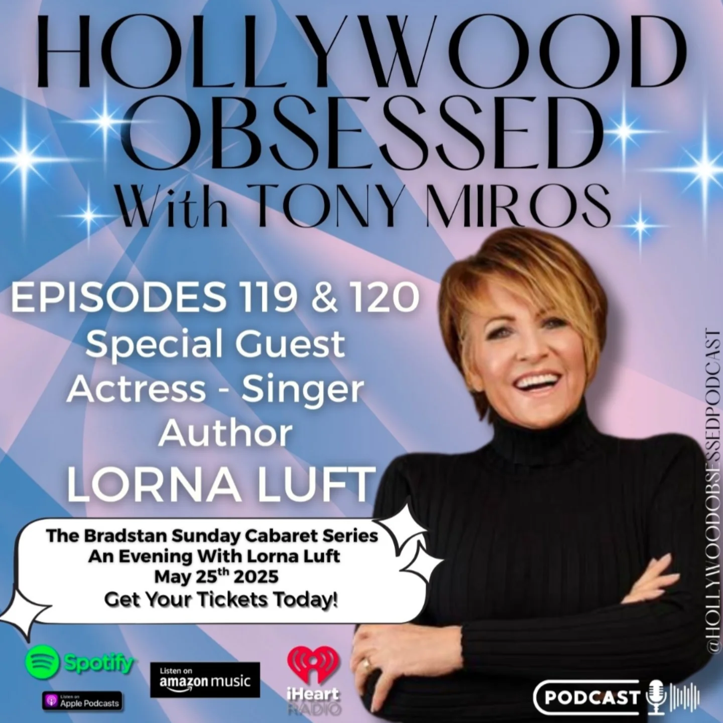 Lorna Luft Celebrates Podcast Episodes And Upstate Event Lorna Luft thanks her hosts and invites New Yorkers to a special weekend gathering.