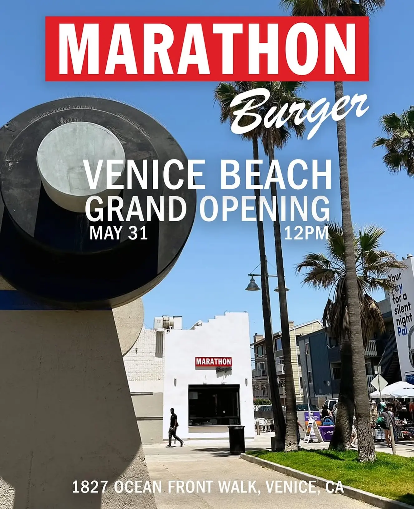 Marathonburger #2 Unveils Early Summer at Venice Boardwalk Kickin' off summer vibes at Venice Boardwalk as Marathonburger store #2 sets the scene now