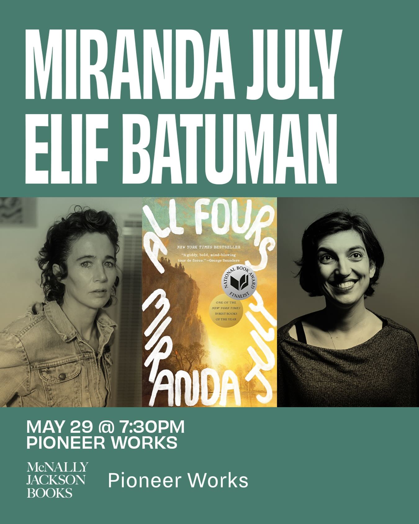 Miranda July Launches All Fours Paperback Event Join an exclusive NY event discussing ALL FOURS with Miranda July and Elif Batuman at 7:30