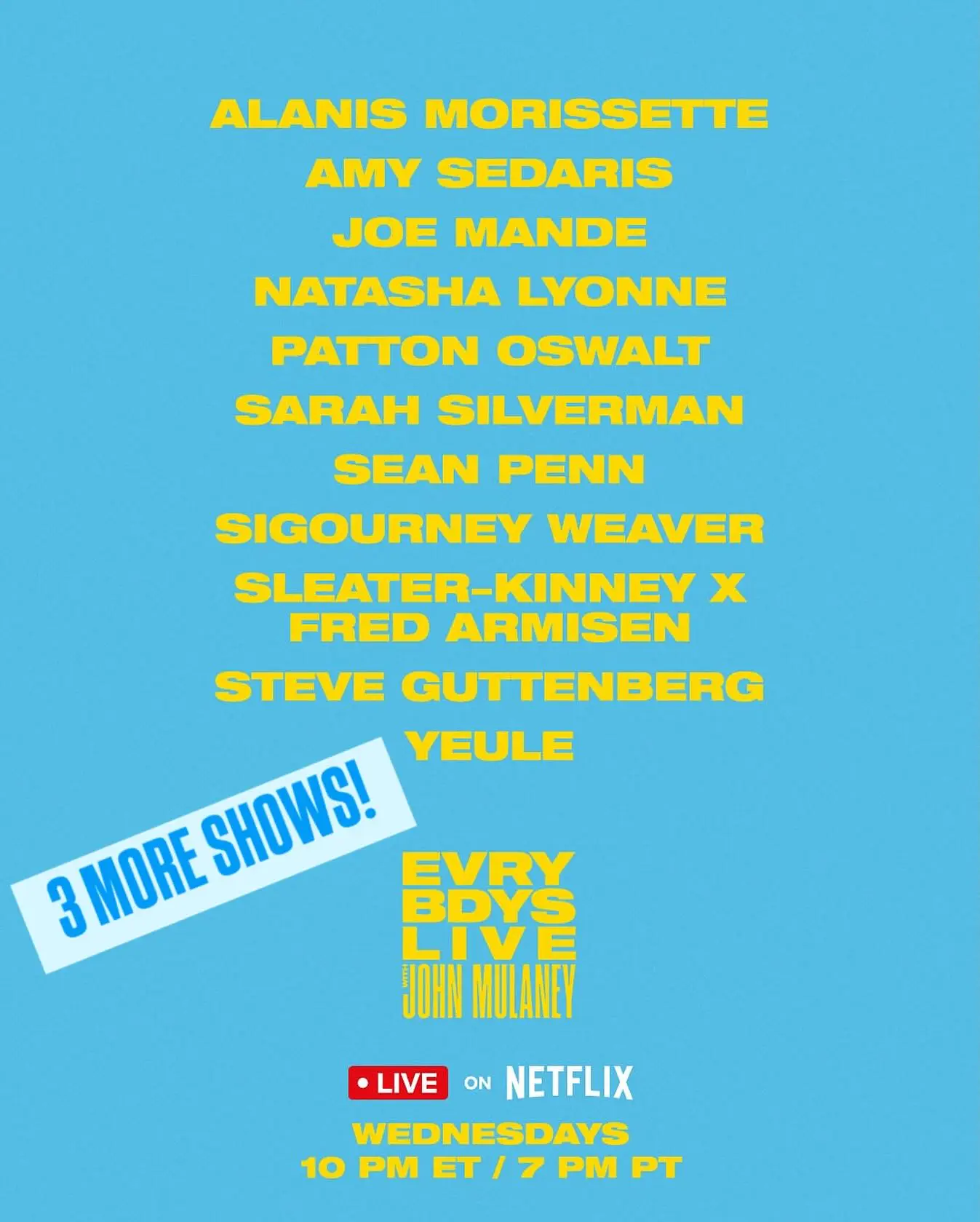 Netflix Brings More Wednesdays With John Mulaney Netflix adds three more live sessions with John Mulaney – catch the laughs each Wednesday!