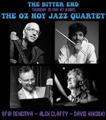 Experience electrifying jazz tonight at Bitter End with Oz Noy Quartet and featured artist