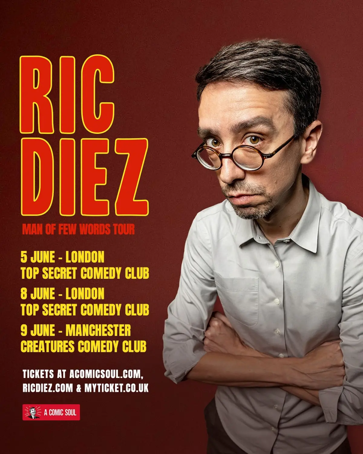 Ric Diez Announces London & Manchester Comedy Tour UK live comedy tour with special guests joins Ric Diez on tour in London and Manchester – Get Tickets Now!