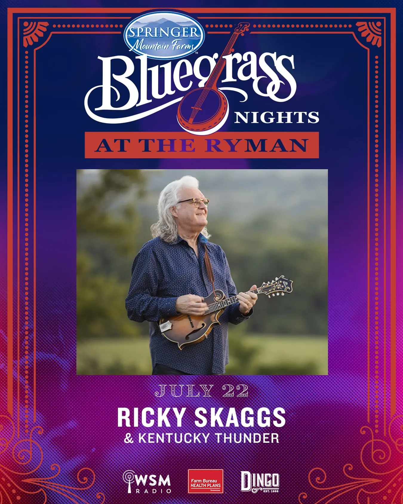Ricky Skaggs Brings Bluegrass Heat to Ryman Auditorium Kentucky Thunder and country legend ignite Nashville’s beloved hot music stage this summer