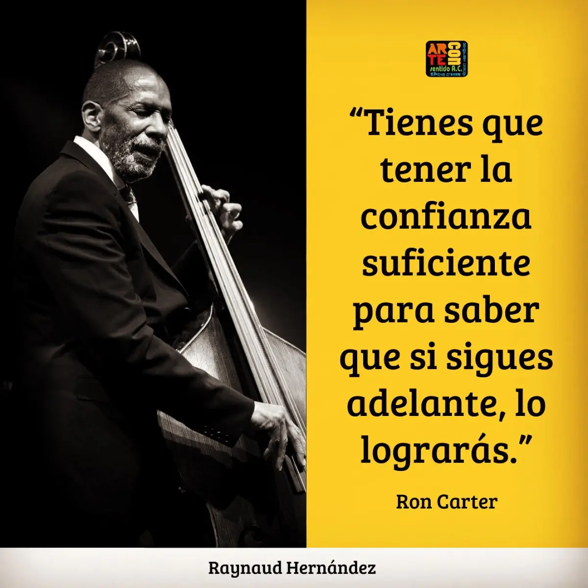 Legendary bassist Ron Carter offers a stirring message: keep pushing forward in jazz life.!