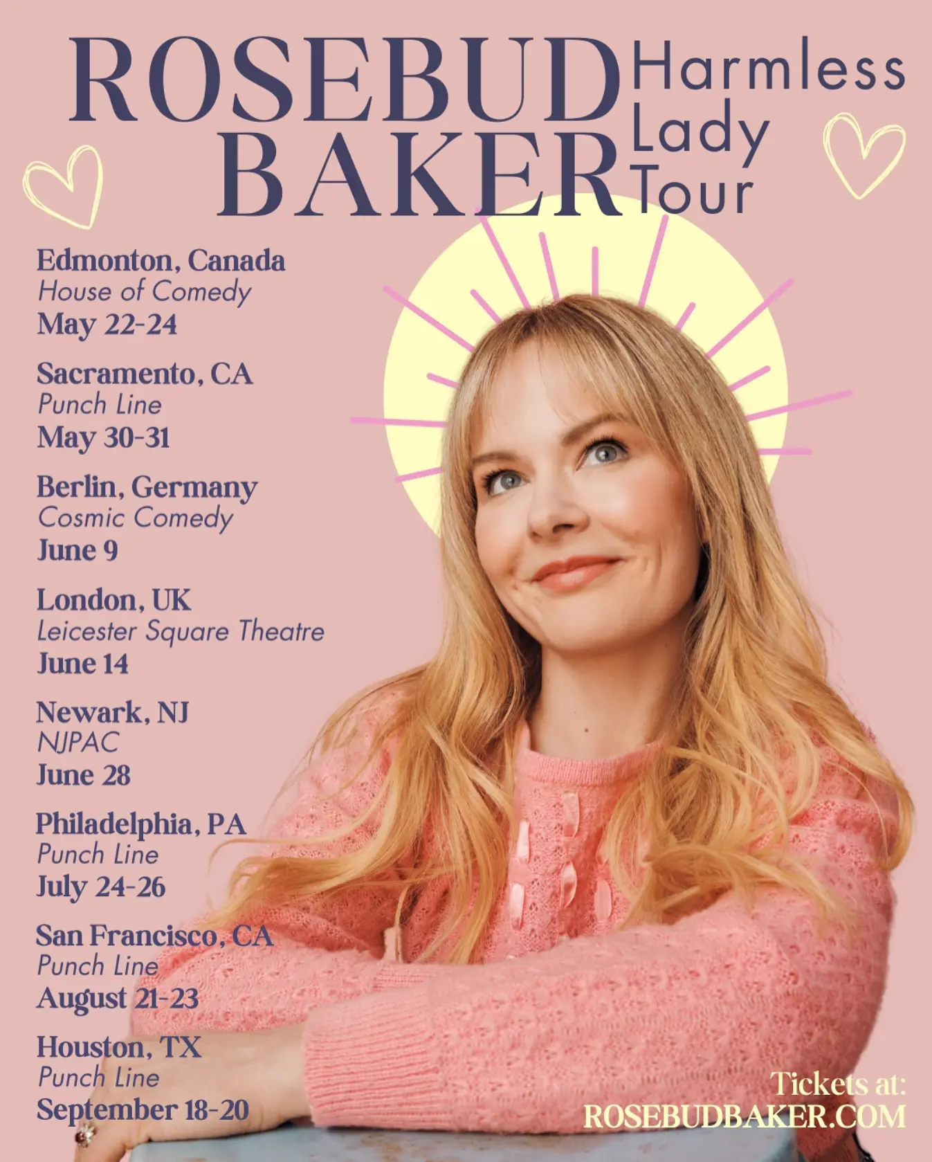 Feel the thrill of live comedy with her tour dates; secure tickets now at rosebudbaker.com