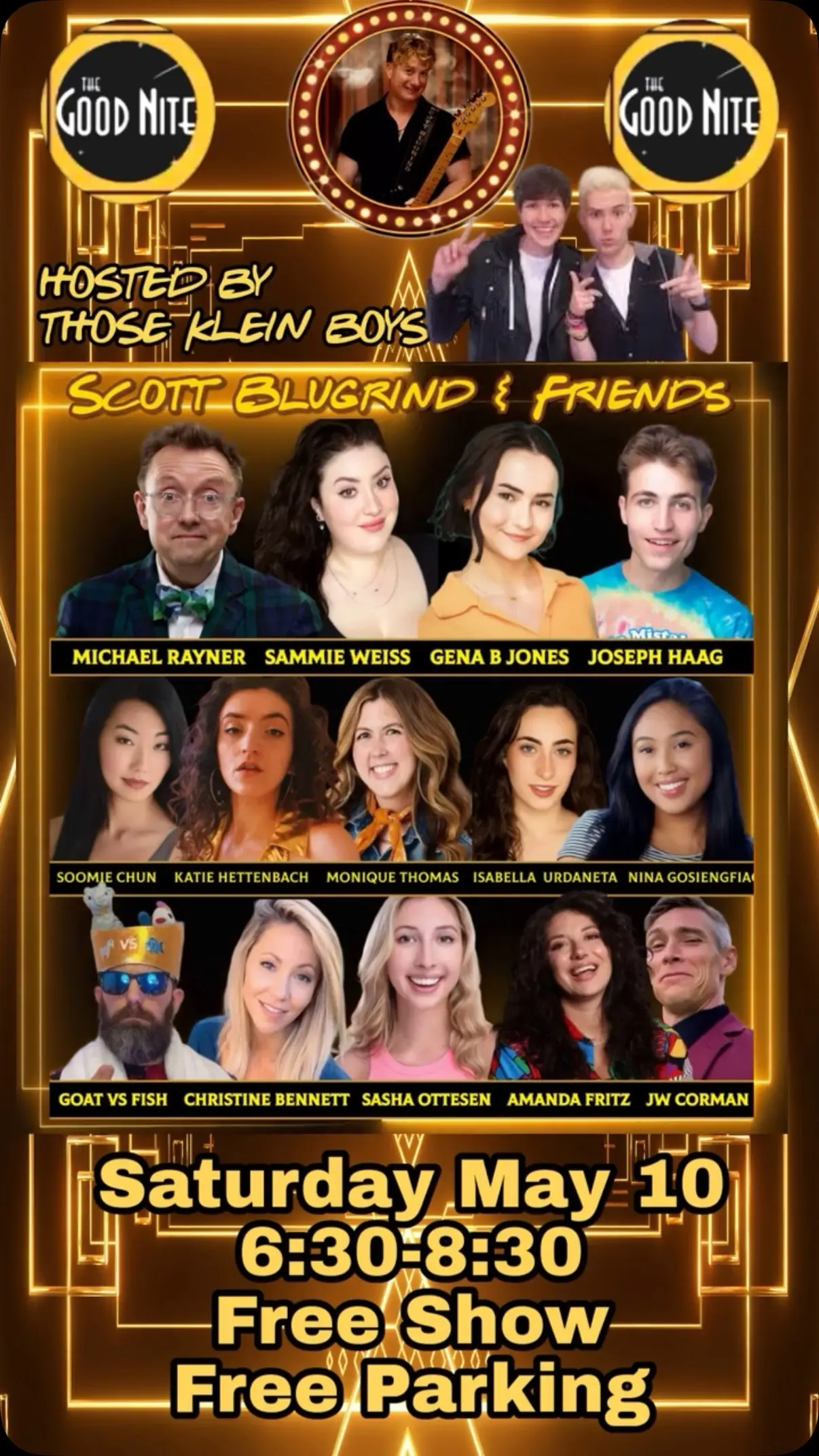 Saturday Free Entertainment: Enjoy Shows, Parking, Drinks and Celebrity Acts Live Tonight!