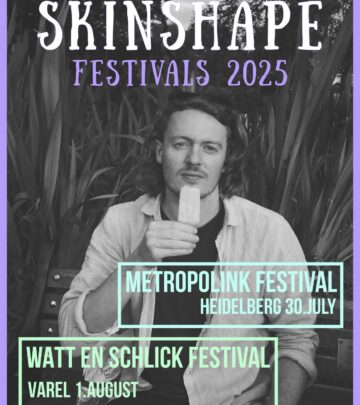 Skinshape Brings Psychedelic Vibes To German Festivals