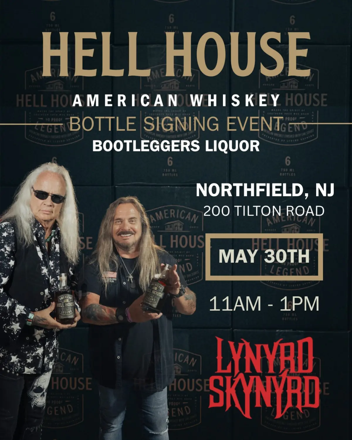 Skynyrd to Sign Hell House Whiskey in Northfield Mark calendar for May 30 at Bootleggers Liquor grab bottles autographed by rock titans now
