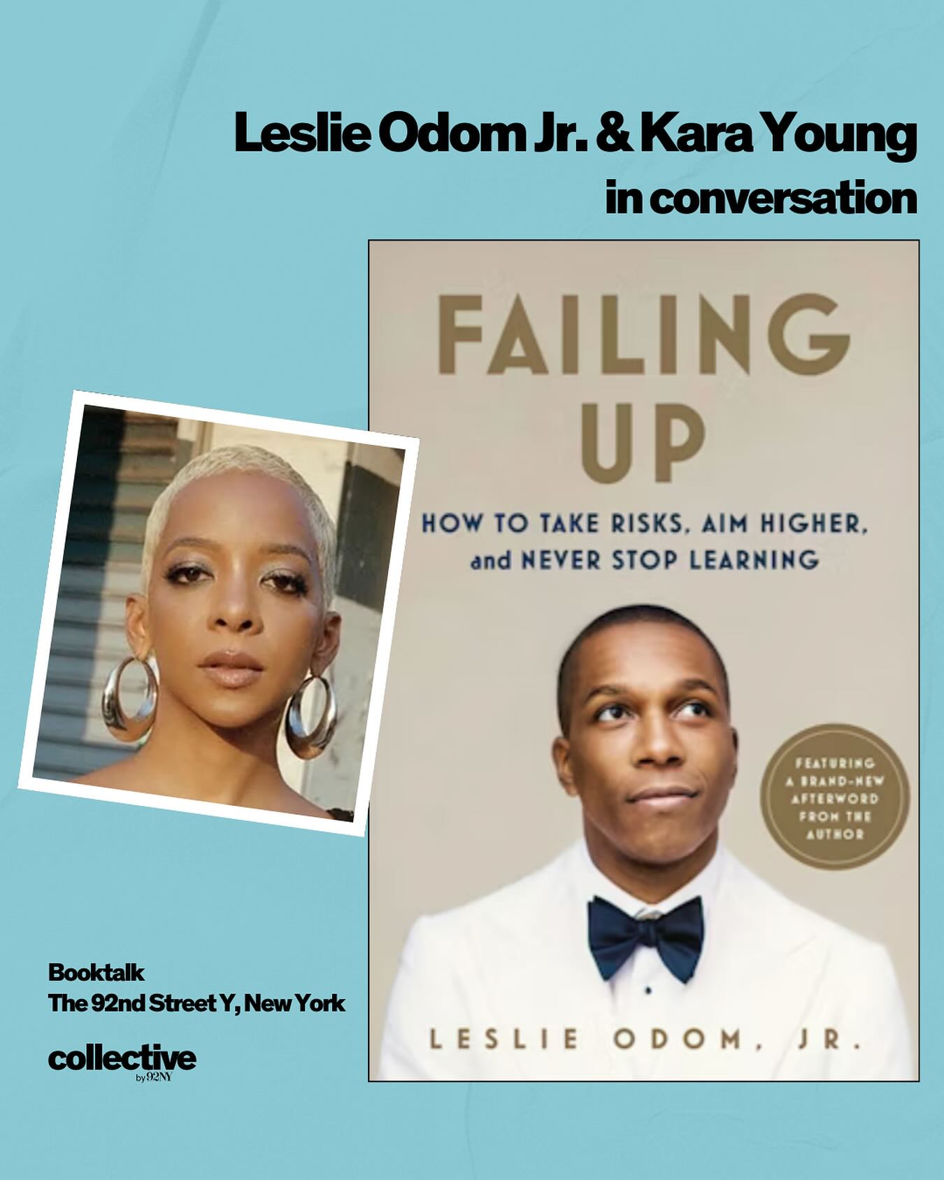 Tony Winners Leslie Odom Jr. & Kara Young to Speak at 92nd Street Y Tony winners reveal Broadway insights, setbacks and dreams live in an intimate talk 92Y!!