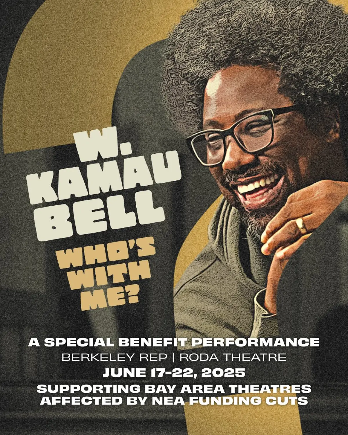 W. Kamau Bell Returns to Berkeley Rep With ‘Who’s With Me?’ Emmy and Peabody star brings laugh-packed run June 17–22 benefiting Bay Area arts partners