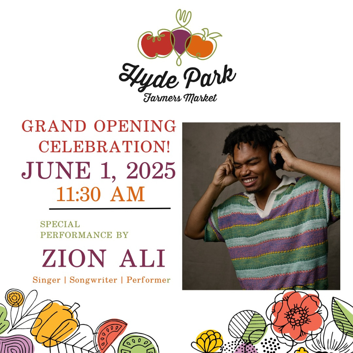 Zion Ali to Headline Hyde Park Farmers Market Grand Opening Join the youth advocate’s set amid vibrant stalls, community spirit, and fresh air vibes!!